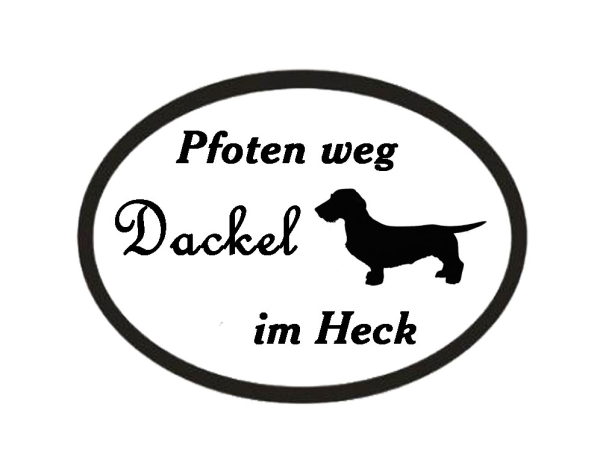 "Pfoten weg - Dackel im Heck" Aufkleber schwarz od. silber